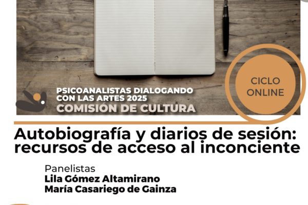 AUTOBIOGRAFÍA Y DIARIOS DE SESIÓN: RECURSOS DE ACCESO AL INCONCIENTE