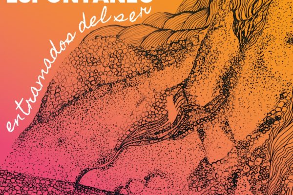 EL GESTO ESPONTÁNEO. ENTRAMADOS DEL SER