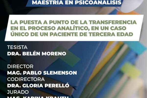 LA PUESTA A PUNTO DE LA TRANSFERENCIA EN EL PROCESO ANALÍTICO, EN UN CASO ÚNICO DE UN PACIENTE DE TERCERA EDAD