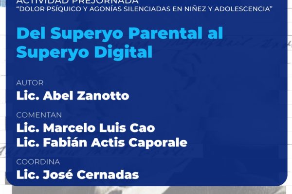 DEL SUPERYO PARENTAL AL SUPERYO DIGITAL
