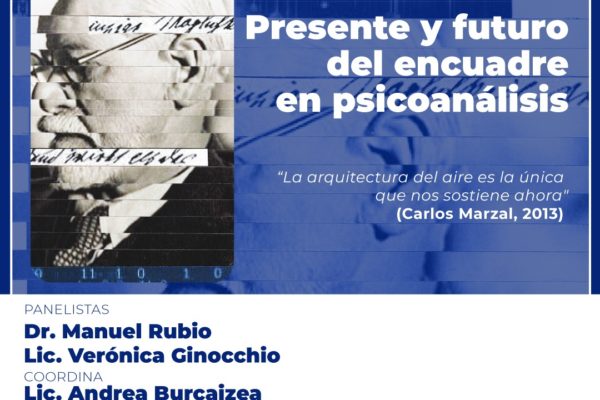 PRESENTE Y FUTURO DEL ENCUADRE EN PSICONÁLISIS