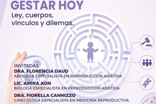 CONCEBIR Y GESTAR HOY. LEY, CUERPOS, VÍNCULOS Y DILEMAS 